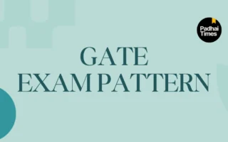 GATE Exam Pattern 2027: Marking Scheme, Question Types, Total Marks & Duration